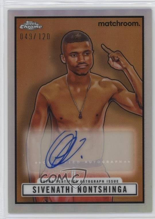 Sivenathi Nontshinga #TRA-SN Boxing Cards 2024 Topps Chrome 1951 Ringside Autograph trading card — raw and PSA graded price guide