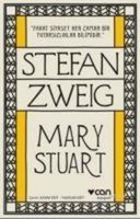 Mary Stuart, Stefan Zweig