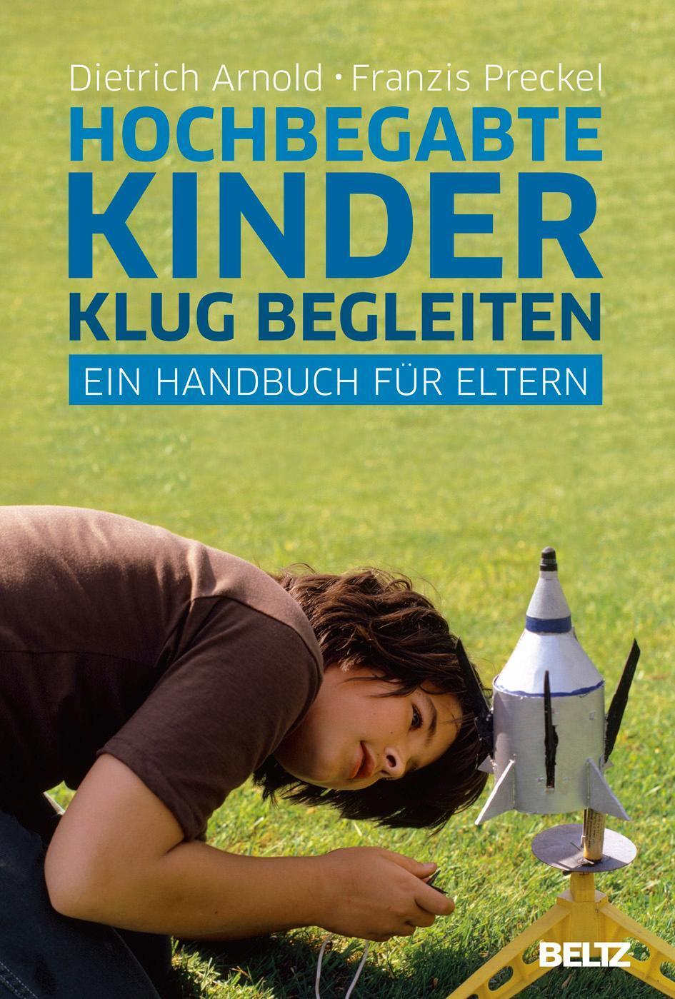 Thumbnail - Hochbegabte Kinder Klug Begleiten Dietrich Arnold 9783407859280