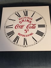 Coca Cola Clock Face - Large Size For Ingram, Gilbert, Etc. 3 Different Styles