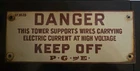 Vintage DANGER KEEP OFF PACIFIC GAS & ELECTRIC COMPANY Original Sign