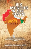 Amalendu Chatterjee | Six Months & Six Days | Buch | Englisch (2023)