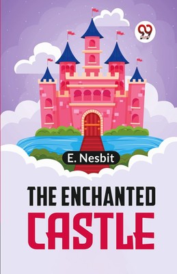 The Enchanted Castle | E. Nesbit | Taschenbuch | Paperback | Englisch | 2023