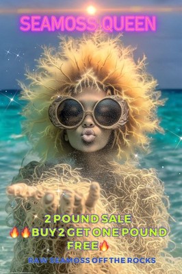 2 POUNDS   SEA MOSS / RAW 100%VEGAN.  ORDER  2 GET  1  POUND FREE =  5lbs   