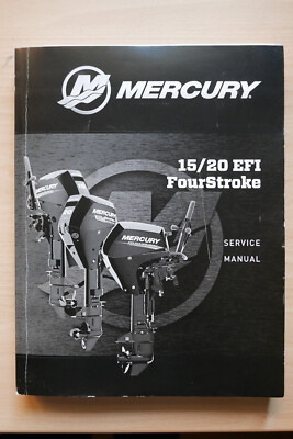 Mercury Außenborder 15/20 EFI FourStroke Service Manual