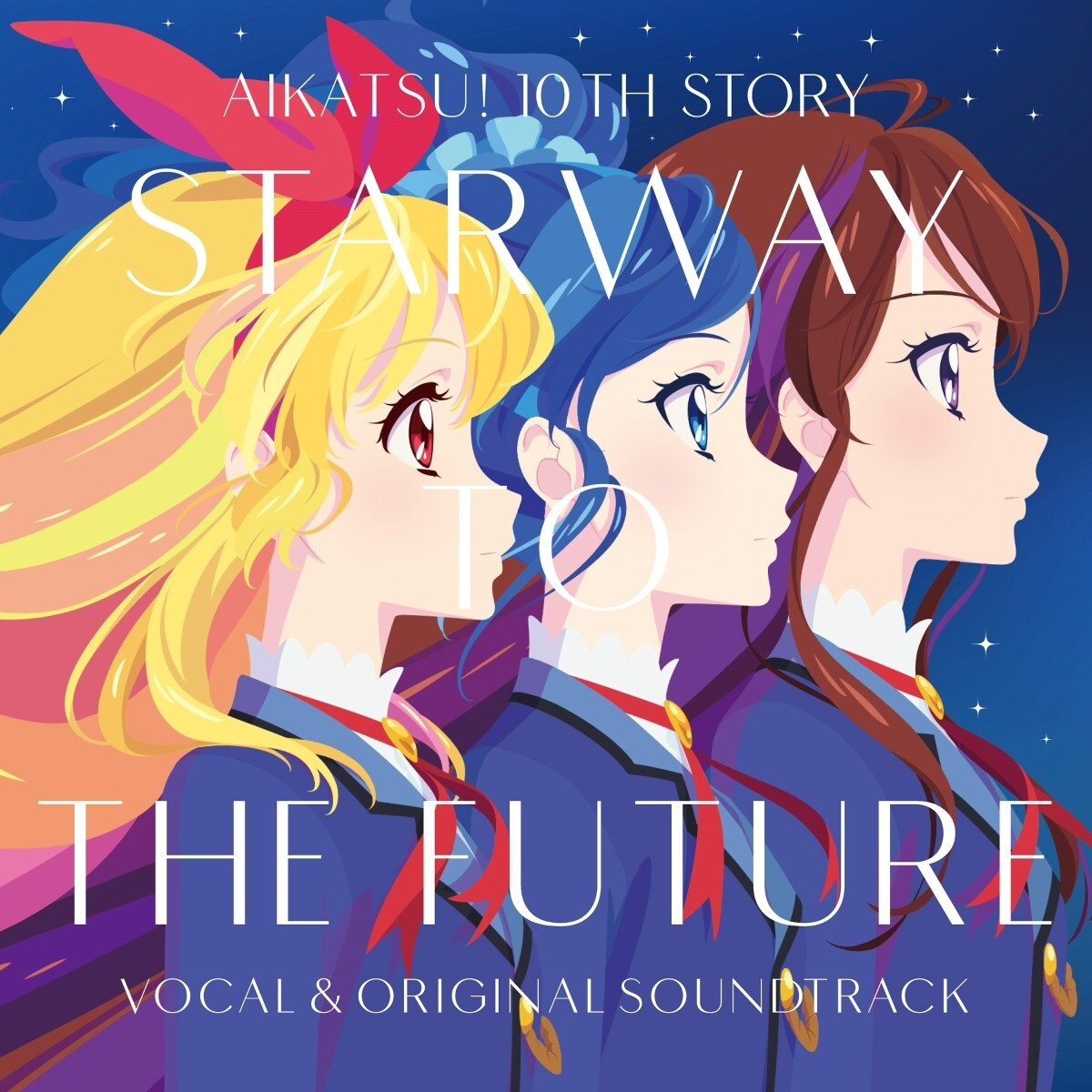 Aikatsu 10th Story Starway to the Future Vocal & Original Aikatsu 10th Story Starway to the Future Vocal & Original