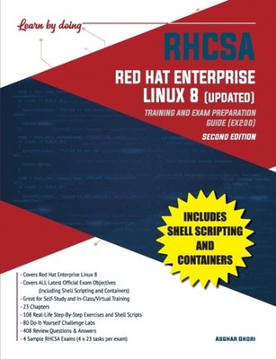 Ghori - RHCSA Red Hat Enterprise Linux 8 UPDATED  Training and Exam  - X555z