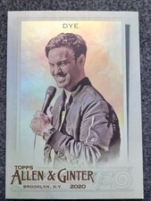 2020 TOPPS  ALLEN AND GINTER  BASEBALL  JEFF DYE SILVER PORTRAIT#275(COMEDIAN)
