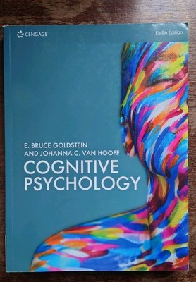 Cognitive Psychology E. Bruce Goldstein And Johanna C. Van Hooff