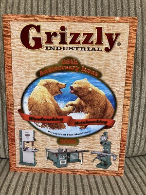 #ad Grizzly Industrial 25th Anniversary Issue Woodworking Metalworking Catalog 2008 $7.89