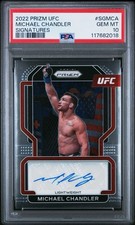 2022 PANINI PRIZM UFC SIGNATURES AUTOGRAPH MICHAEL CHANDLER PSA 10 AUTO