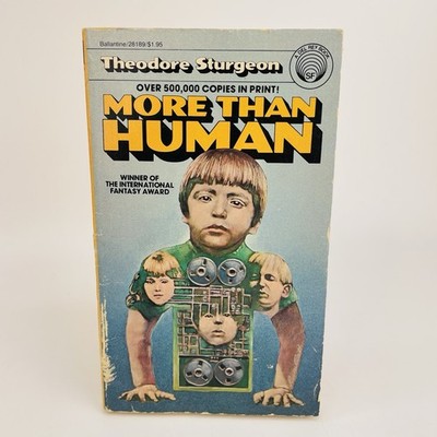 More than Human by Theodore Sturgeon Ballentine Books 1978 Sci-fi Fantasy SFF