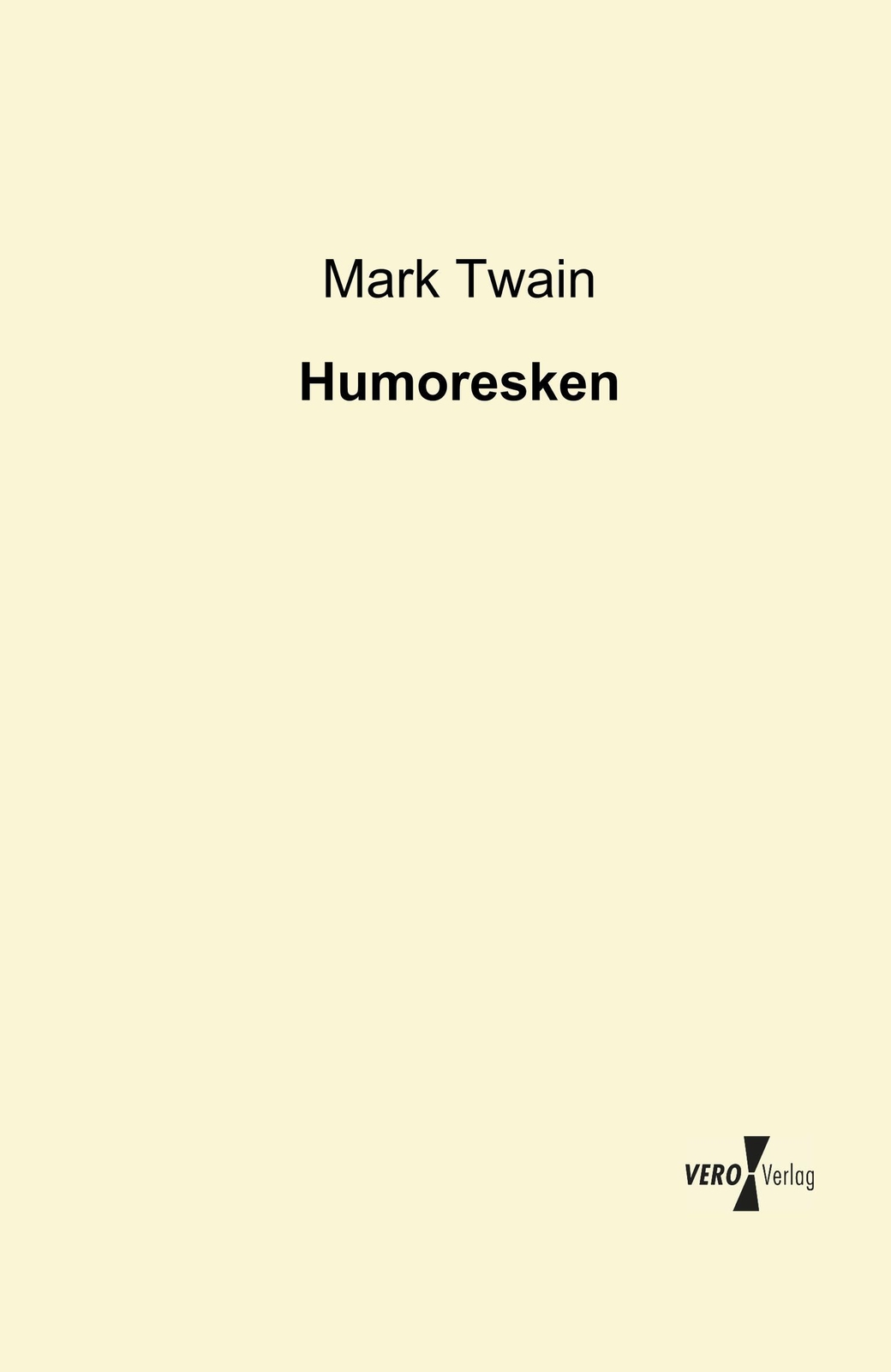 Thumbnail - Mark Twain | Humoresken | Taschenbuch | Deutsch (2019) | Paperback |