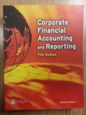 Corporate Financial Accounting and Reporting (2nd Edition) - paperback Sutto...