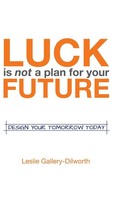 Luck Is Not A Plan For Your Future | Design Your Tomorrow Today | Buch | 2014