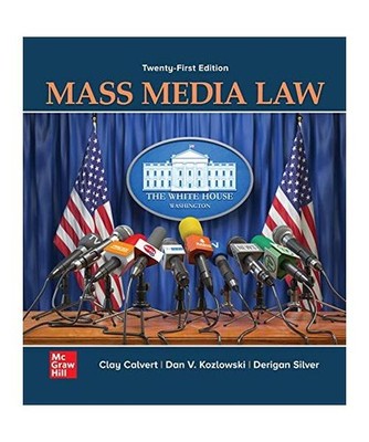 Looseleaf for Mass Media Law, Clay Calvert, Dan V. Kozlowski, Derigan Silver