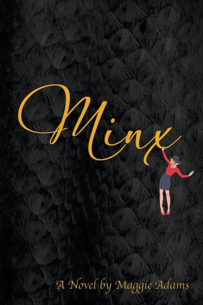 Minx Maggie Adams Taschenbuch Kartoniert / Broschiert Englisch 2019 Maggie Adams-image