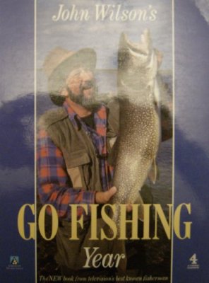 John Wilsons Go Fishing Year By John Wilson