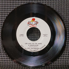 Pat Patterson-Life Can Go On With A Heartache