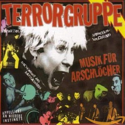 Terrorgruppe Musik für Arschlöcher (Reissue + Remastered) (CD)