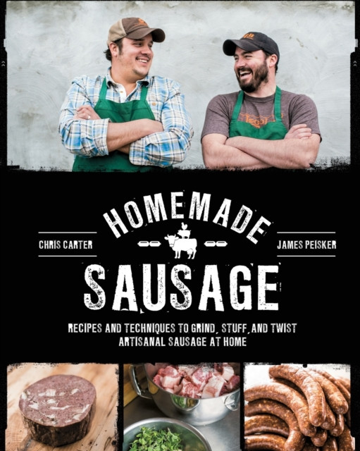 Homemade Sausage by Chris Carter (Paperback Book)