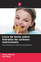 Livro De Texto Sobre Hidratos De Carbono Nutricionais Sonia Kukreti (U. A.) Buch