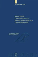 Joachim Boldt | Kierkegaards Furcht und Zitte...
