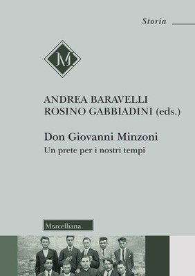 Neues Buch - Don Giovanni Minzoni. Ein Priester für unsere Zeit - Morcelliana