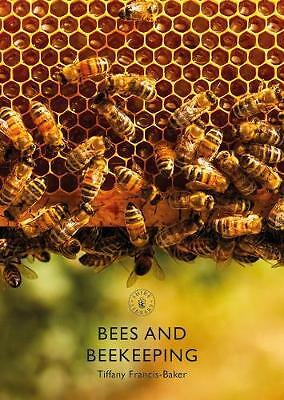 Bees and Beekeeping by Tiffany Francis-Baker (Paperback, 2021)