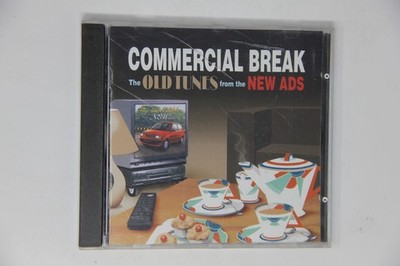 Commercial Break the Old Tunes From the Ads Music CD Album
