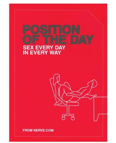 Position of the Day: s** Every Day in Every Way (Naughty, Naught .765145102162