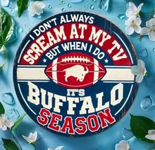 Buffalo Bills v2 Aluminum Round Weatherproof Sign Funny