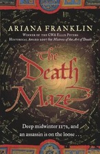 The Death Maze (US title: The Serpent's Tale)-Ariana Franklin