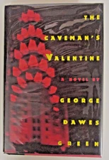 THE CAVEMAN'S VALENTINE George Dawes Green 1st Edition Hardcover Book 