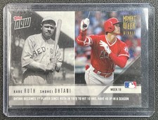 BABE RUTH SHOHEI OHTANI 2018 TOPPS NOW MOMENT OF THE WEEK #MOW-18W GOLD WINNER