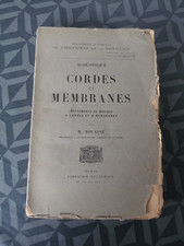1926 INSTRUMENTS A CORDES ET MEMBRANES PAR H BOUASSE ACOUSTIQUE CHEZ DELAGRAVE