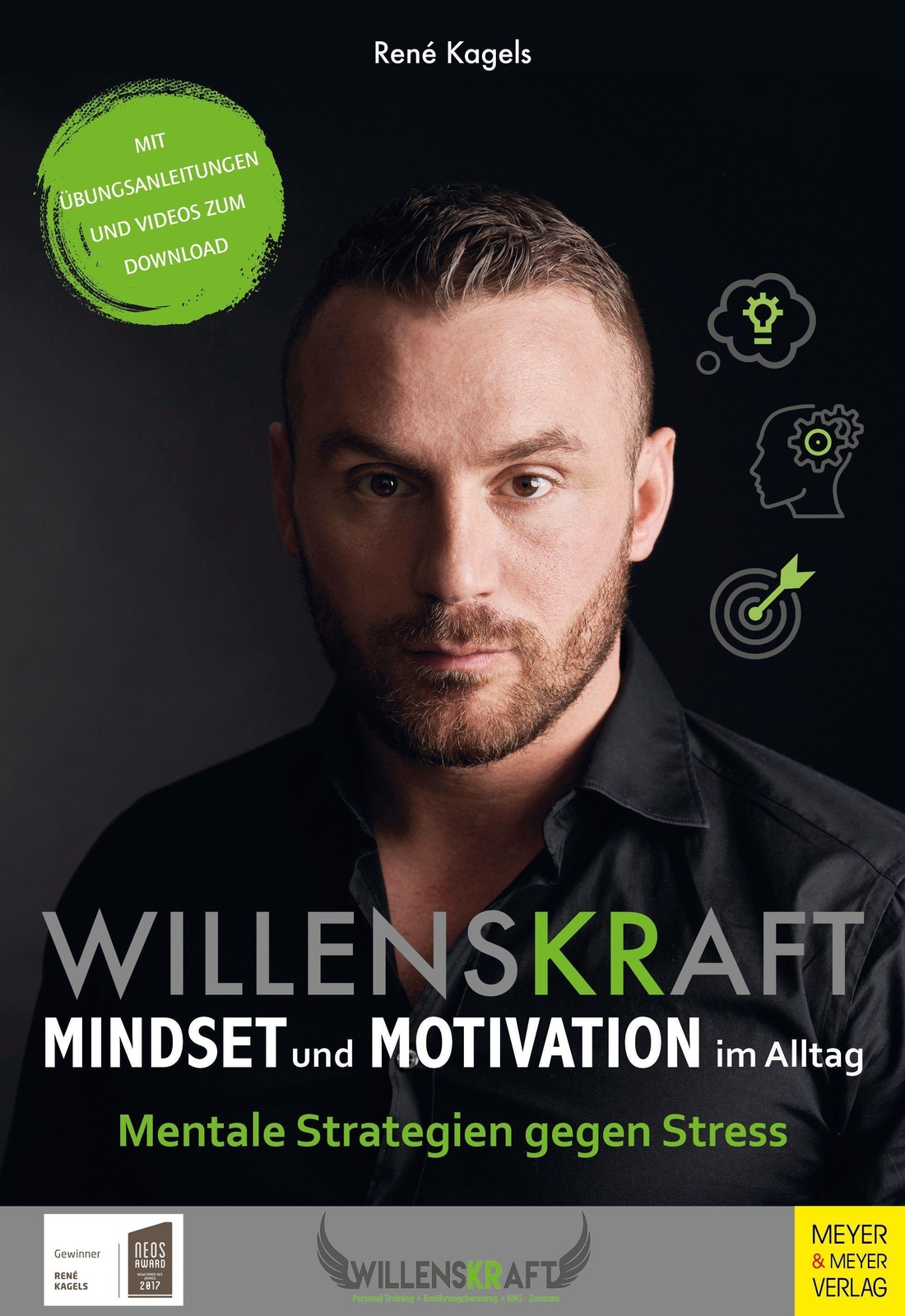 Willenskraft - Mindset Und Motivation Alltag | René Kagels |