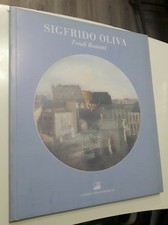 SIGFRIDO OLIVA Tondi Romani GALLERIA DELLA TARTARUGA 2007 Autografato Pittura