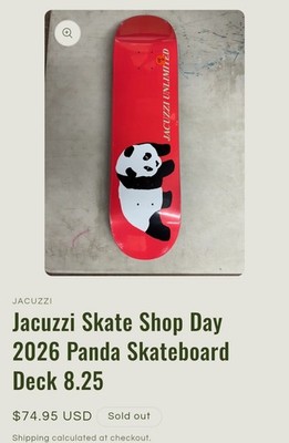 Jacuzzi Unlimited Panda Skateboard Deck 8.25 Skate Shop Day 2026