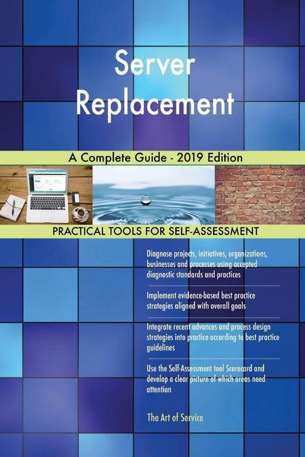 Server Replacement A Complete Guide-2019 Edition von Gerardus Blokdyk ...