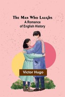 Victor Hugo | The Man Who Laughs | Taschenbuch | Englisch (2022)