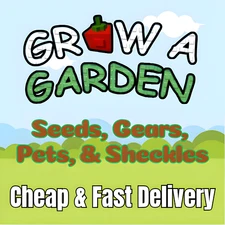 Grow A Garden - Roblox | SEEDS, GEARS, PETS, & SHECKELS | Cheap & Fast Delivery