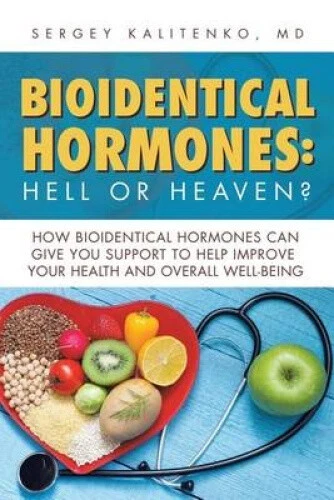 Bioidentical Hormones: Hell or Heaven?: How Bioidentical Hormones Can Give You - Picture 1 of 2
