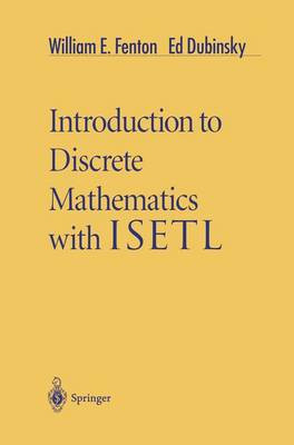 Einführung in die diskrete Mathematik mit ISETL - 9781461284802