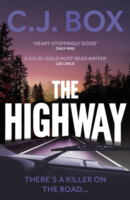 The Highway by C.J. Box (Paperback Book)