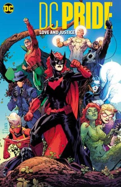 DC Pride: Love and Justice by James IV Tynion (Hardback Book)