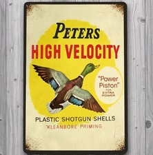 Peters Shotgun Shells 8 x 12 Vintage Novelty Metal Sign Made In USA New!