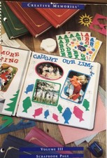 Creative Memories: Scrapebook Page Design and Layout Ideas Volume III 