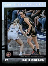 2025 Panini Caitlin Clark Chronicled Caitlin Clark #47 Holo Motivation in Iso