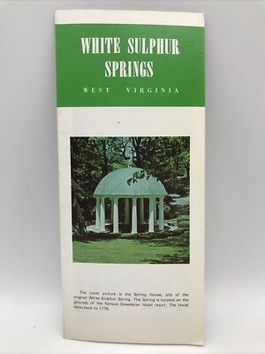 1976 WHITE SULPHUR SPRINGS WEST VIRGINIA Spring House Travel Guide Brochure Map
